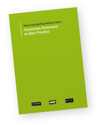 Reducing Injecting Related Harm: Consensus Statement on Best Paractice